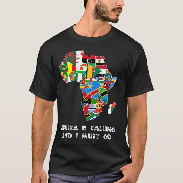 Africa Is Calling Continent Map & Country Flags T-Shirt (Front)