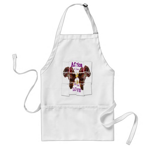 Africa is where I found Love Adult Apron