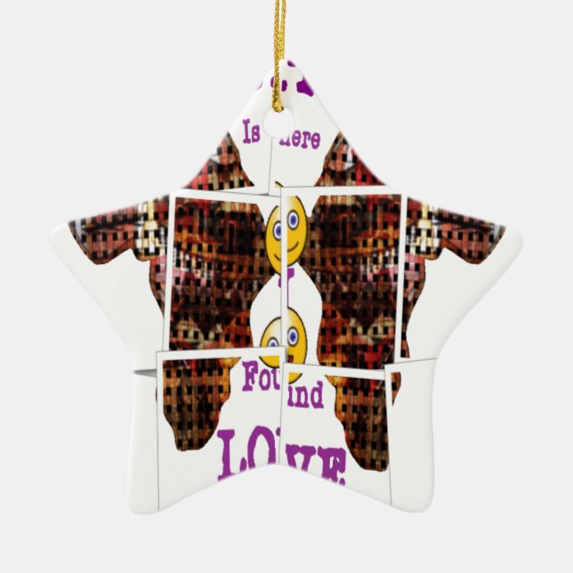 Africa is where I found Love Ceramic Ornament (Front)