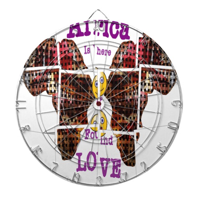 Africa is where I found Love Dart Board (Front)