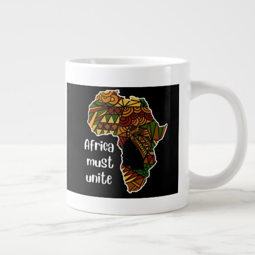 Africa Map Africa Must Unite Giant Coffee Mug