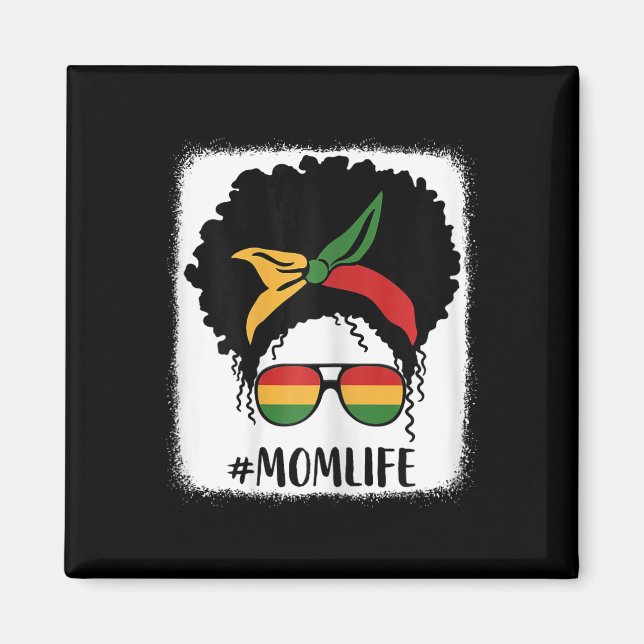 African American Afro Mom Life Black Mom Mothers D Magnet (Front)