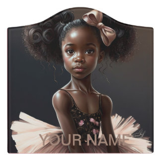 African American ballerina , a girl loves ballet Door Sign