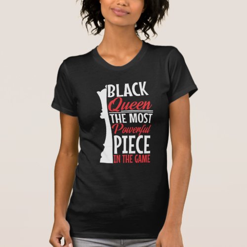 African American Black Queen Most Powerful Chess P T_Shirt