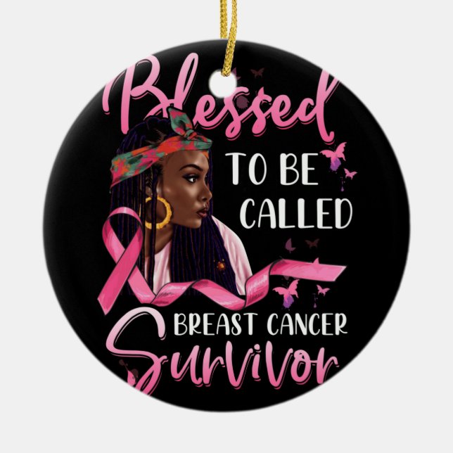 African American Blessed To Called Breast Cancer Ceramic Ornament (Front)
