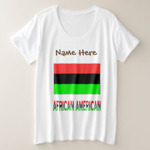 African American Diaspora Flag Personalized  Plus Size T-Shirt