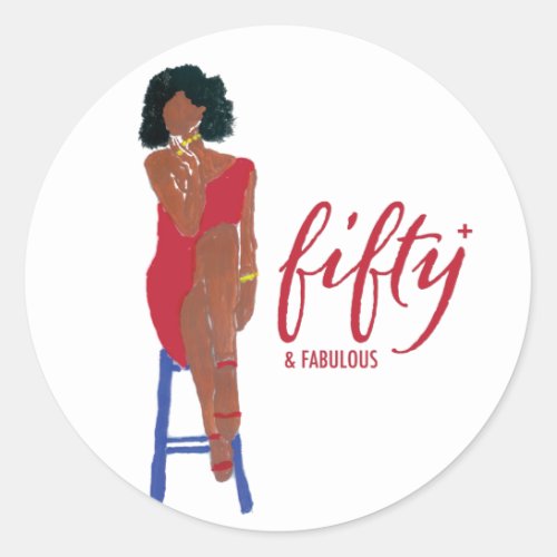 African American Diva 50 and Still Fabulous Classic Round Sticker