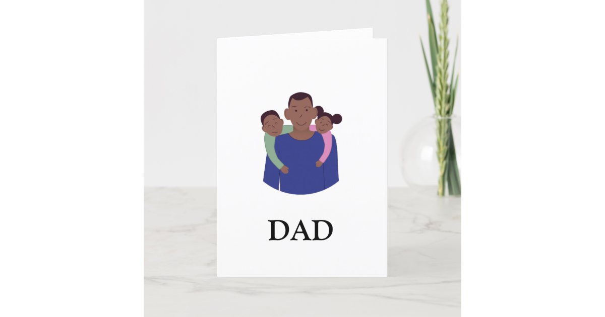 African American Father&rsquo;s Day Folded Card | Zazzle