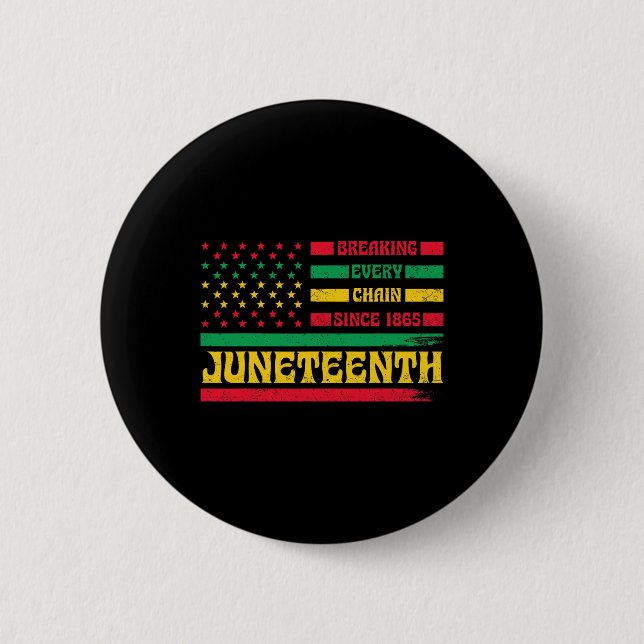 African American Flag Juneteenth Breaking Every Ch Button (Front)
