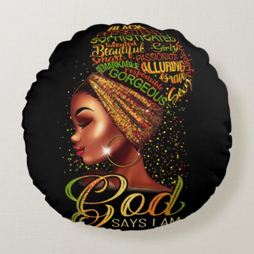 African American Girl God Says I Am Black Pride Round Pillow