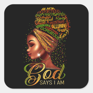 African American Girl God Says I Am Black Pride Square Sticker