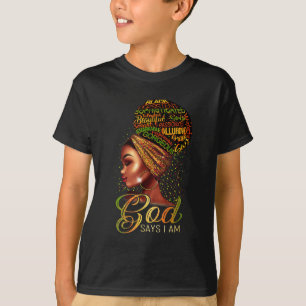 African American Girl God Says I Am Black Pride T-Shirt