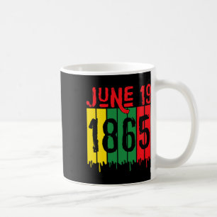 African American June 19 1865 Juneteenth Coffee Mug