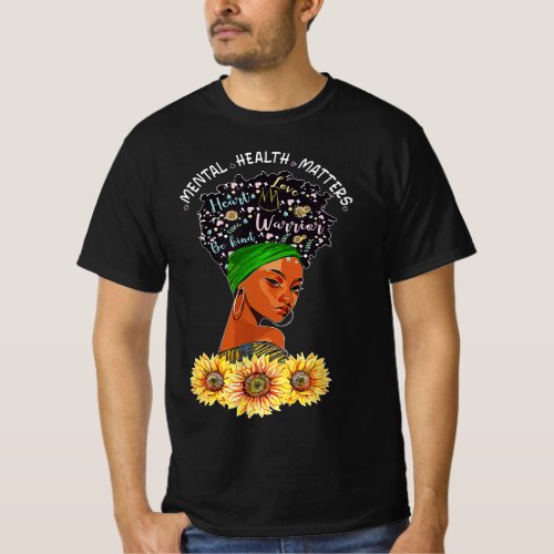African American Mental Health Matters Woman Warri T_Shirt