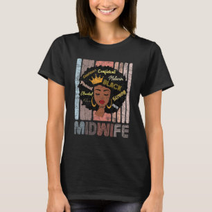African American Midwife Midwives Doula Nurse Midw T-Shirt