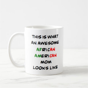 african-american mom, awesome coffee mug