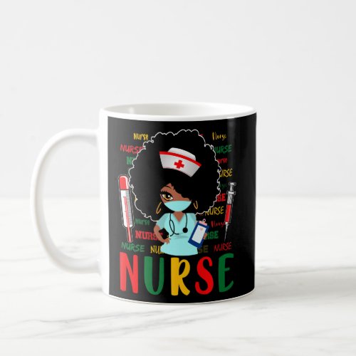 African American Nurse Black History Month Pride B Coffee Mug