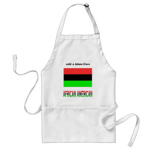 African American or Diaspora Flag Add Name Adult Apron