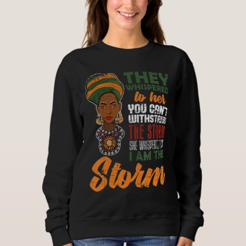 African American Pride Women Black History Month Sweatshirt