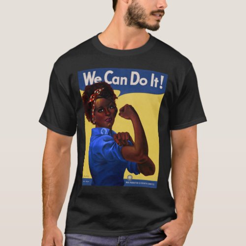 African American Rosie the Riveter We Can Do It Po T_Shirt