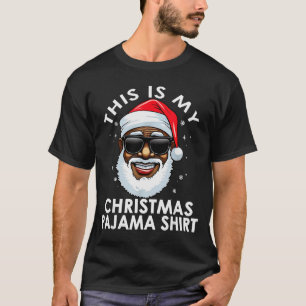 African American Santa Claus Christmas Pajama Shir T-Shirt