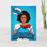 African American Super Mom For Happy Mother’s Day Card at Zazzle