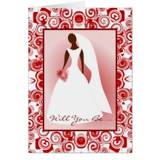 African American-Will You Be ... My Bridemaid Card