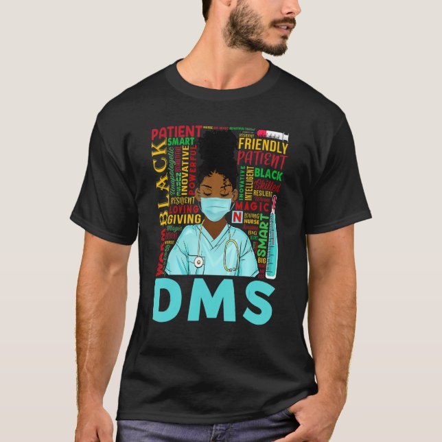 African American Women Black Dms Nurse Black Histo T-Shirt (Front)