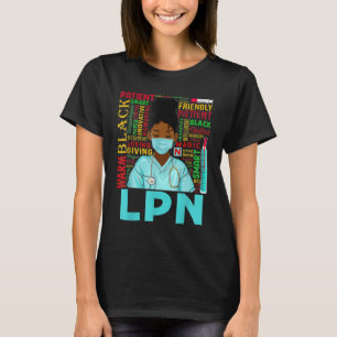 African American Women Black LPN Nurse Black Histo T-Shirt
