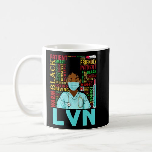 African American Women Black Lvn Nurse Black Histo Coffee Mug