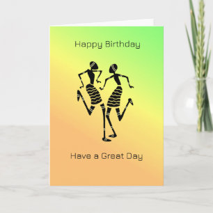 African Art, Colorful Happiness Dance Birthday Card