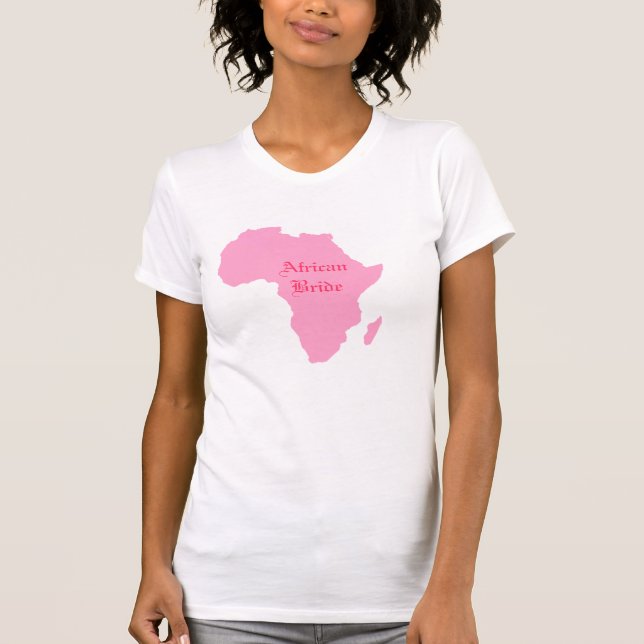 "African Bride" Soft Pink Continent of Africa T-Shirt (Front)