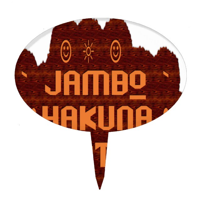 African Greeting: Jambo Hakuna Matata Wood Design Cake Topper (Front)
