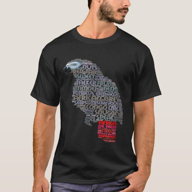 African Grey Parro Shows African Grey Word Art T-Shirt (Front)