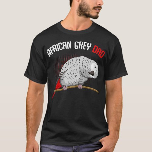 African Grey Parrot Dad Funny Men T_Shirt