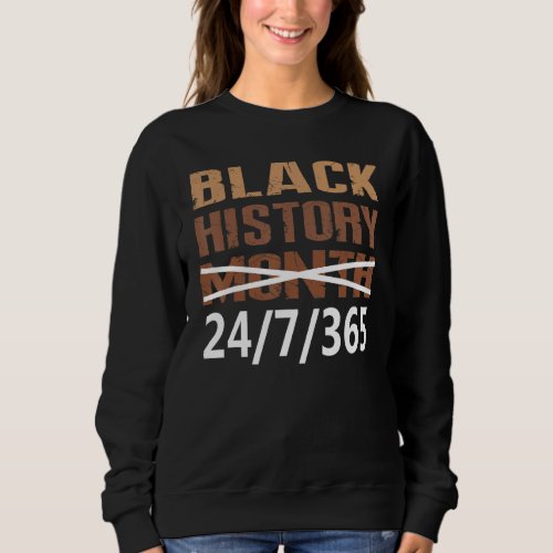 African Melanin Black History Month 247365 Sweatshirt