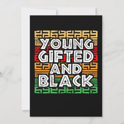 African Pride Black History Young Gifted And Black Save The Date