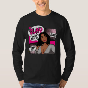 African Queen  For Women  Educated Black Girl Magi T-Shirt