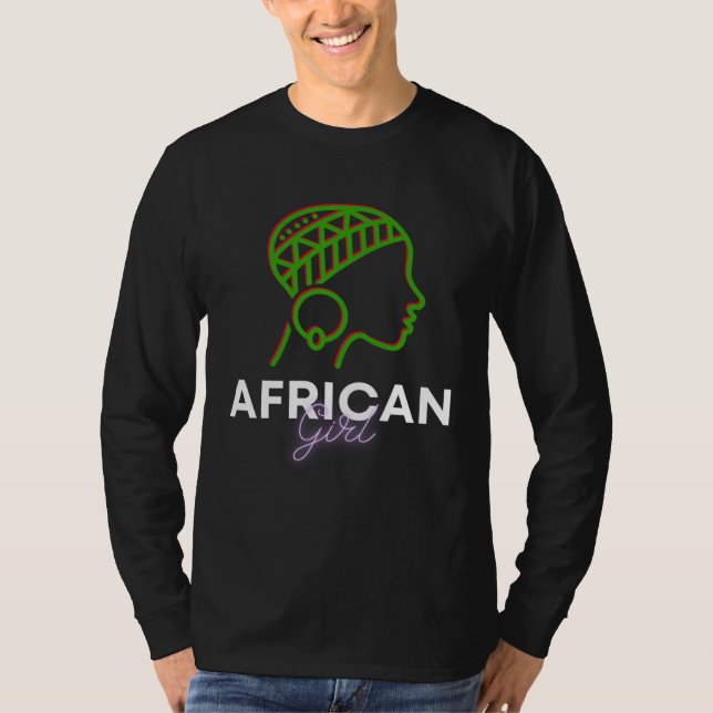 African Queen  Powerful Black Girl Magic Africa T-Shirt (Front)
