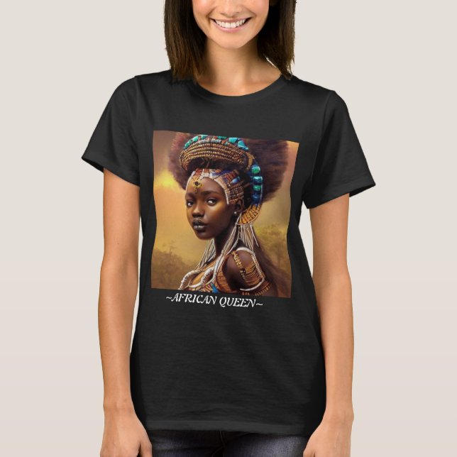 African Queen-- T-Shirt (Front)