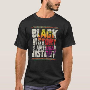 African Roots Pride Black Americans Gift Black His T-Shirt