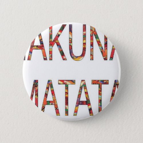 African Vintage Colors Hakuna Matatajpg Button