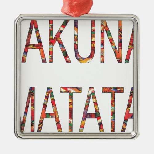 African Vintage Colors Hakuna Matatajpg Metal Ornament