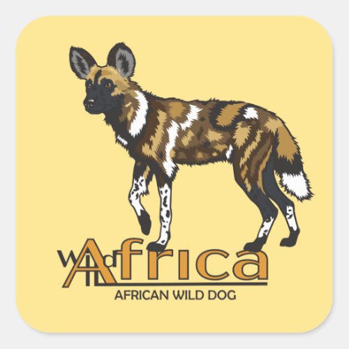 African wild dog Wild Africa Square Sticker