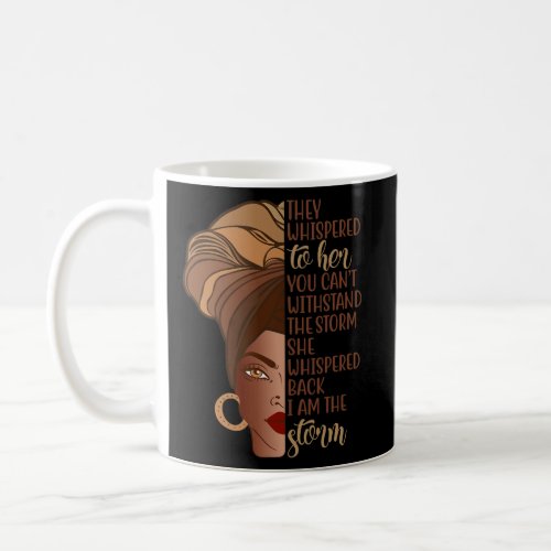 African Woman Afro Im The Storm African Black His Coffee Mug