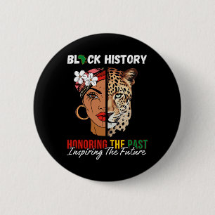 Afro Girl Honoring Past Inspiring Future Black His Button