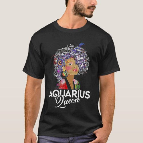 Afro Hair Aquarius Queen Birthday January 20 Febru T_Shirt