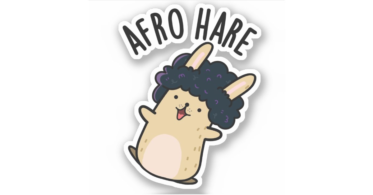 Afro Hare Funny Rabbit With Afro Pun Sticker | Zazzle