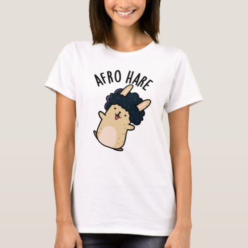 Afro Hare Funny Rabbit With Afro Pun  T_Shirt