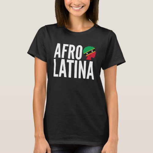 Afro Latina Queen Creole Saint Kitts  Nevis Afro  T_Shirt